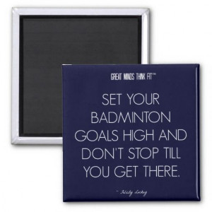 Badminton #Quote 1: Goals for Success #Magnet