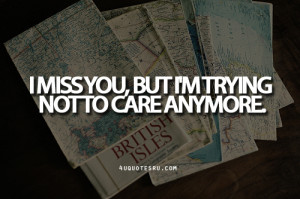 quotes about not caring anymore quotes about not caring anymore