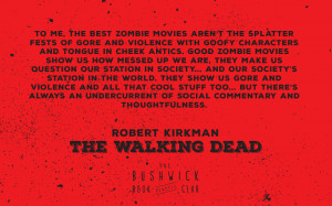BWBC-Robert-Kirkman-The-Walking-Dead-Quotes-05