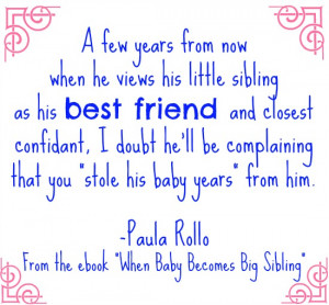 When Baby Becomes Big Sibling – Quotes & Reviews