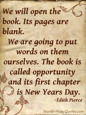 Awesome New Years Quotes: We Will Open The Book A New Years Quote In ...