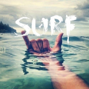 As long as I have my surfboard, sand on my bare feet, sea salt in my ...