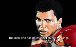 Muhammad ali, quotes, sayings, best, quote, imagination, cool
