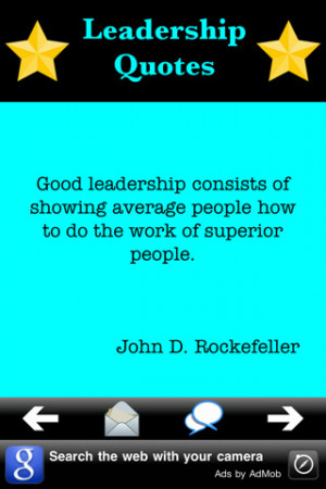 ... People How to Do The Work of Superior People ~ Leadership Quote