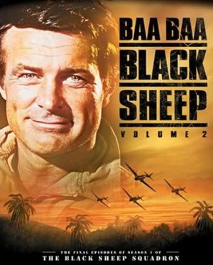 ... Classic Dramas/Dramedies/Other TV Shows - B » Baa Baa Black Sheep