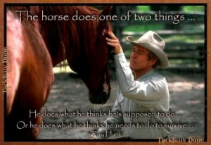 Ray Hunt - What an awesome man !! I will never forget my week with Ray ...