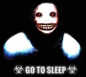 Jeff The Killer Quotes