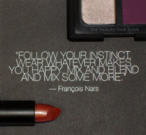 Francois Nars Quote