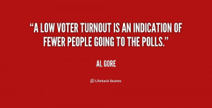 low voter turnout is an indication of fewer people going to the ...