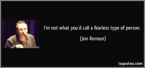 More Jon Ronson Quotes