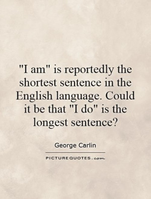 ... Quotes Wedding Quotes I Am Quotes Language Quotes George Carlin Quotes