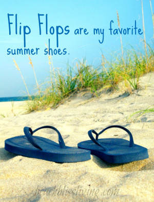 Flipping over Flip Flops -Shop the Best, DIY Ideas & Favorite Quotes