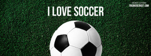 soccer is my life cover soccer quotes facebook covers be yourself ...