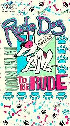 Rude Dog and the Dweebs - In the Mood to Be Rude