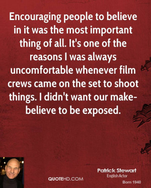 Encouraging people to believe in it was the most important thing of ...