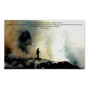 firefighter_poster_isaiah_43_2-r4001a5b4a4c94dc1843acad30b291f7e_mzo ...