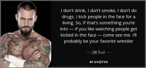 CM Punk Quotes