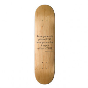Vintage Emerson Inspirational Leadership Quote Skate Board Deck