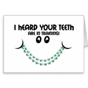Congratulations Braces Teeth in Training Smile Greeting Card