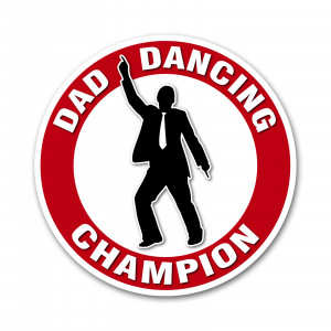 dad dancing champion car sticker £ 2 49 our dad dancing champion car ...