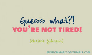 Chalene Johnson motivation - Motivation Blog - Motivation quotes