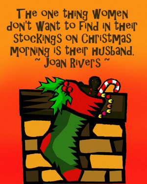 christmas-sock-funny-quote-joan-rivers.jpg