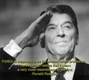 Ronald reagan quotes and sayings politics sarcastic meaningful