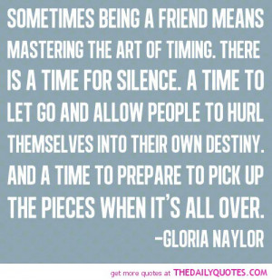 being-a-friend-means-mastering-art-timing-gloria-naylor-quotes-sayings ...