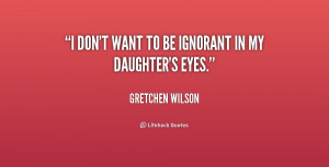 Quotes About Ignorant Family