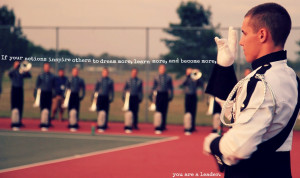 Go Back > Gallery For > Motivational Marching Band Quotes