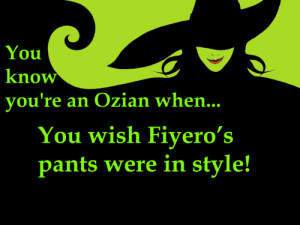 Funny Wicked The Musical Quotes