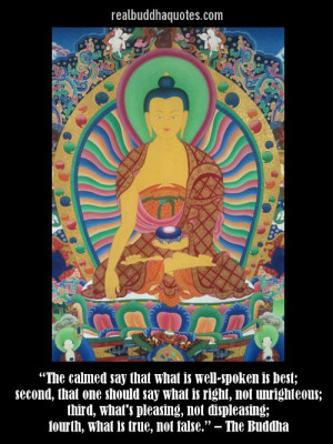 The calmed say that what is well-spoken is best;