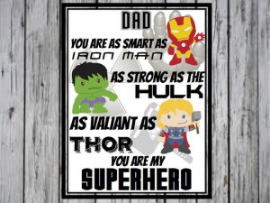 Dad Super Hero Print- You Are My Super Hero, Spiderman, Batman ...
