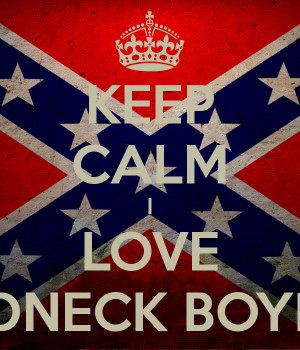 Love Redneck Boyfriend Keep...
