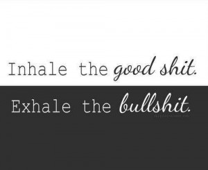 Good shit | Bull shit