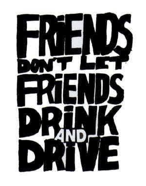 don't drink and drive