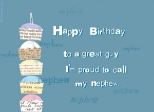 Nephew Birthday Quotes, Birthday Cards, Happy Birthday Nephew Quotes ...