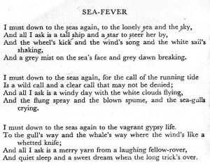 Sea Fever by John Masefield quot I must go down to the seas again quot