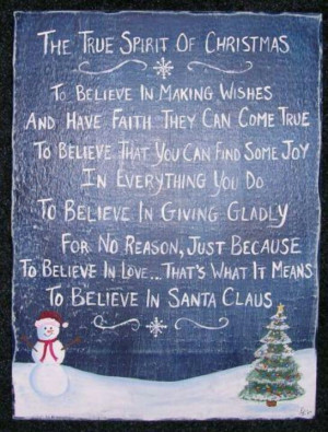 Believe in santa claus