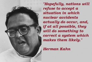 Herman kahn famous quotes 4