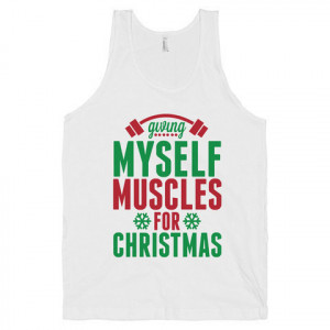 Muscles for Christmas - Christmas Workout Tank Top, Fitness, Exercise ...