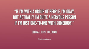 quote-Jenna-Louise-Coleman-if-im-with-a-group-of-people-229731.png