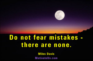 motivational picture of moonrise with the quote: Do not fear ...