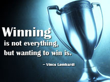 Winning is not everything,