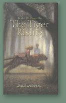 Tiger Rising by Kate DiCamillo