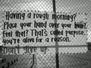 YOU have a purpose