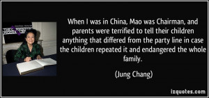 More Jung Chang Quotes