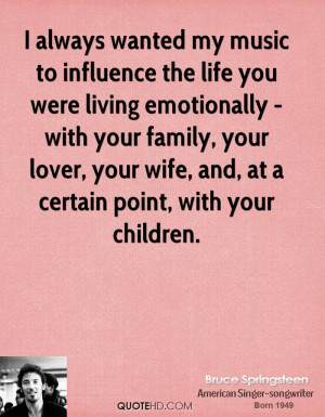 Bruce Springsteen Love Quotes