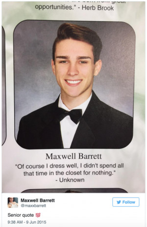 The Class of 2015′s senior quote game is on point. Seriously, what a ...