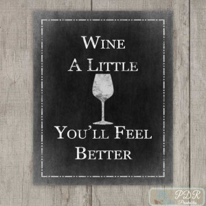 Printable Quote on Chalkboard Typography Wine a by PDRPrintables, $5 ...